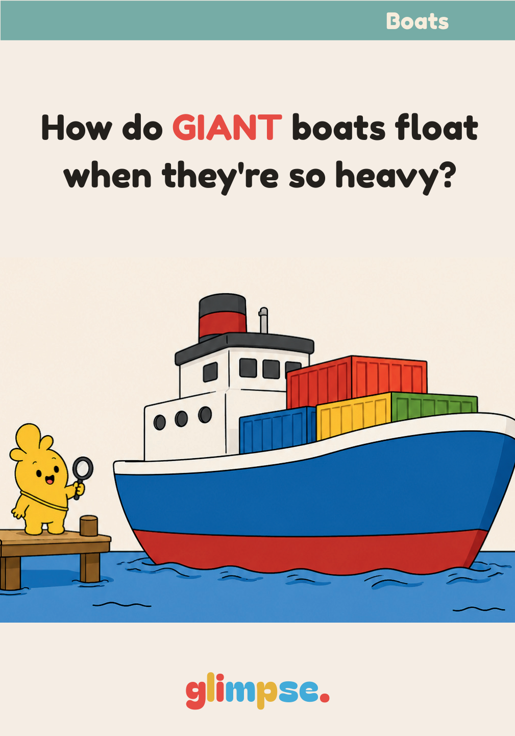 Card: How do GIANT boats float when they're so heavy?