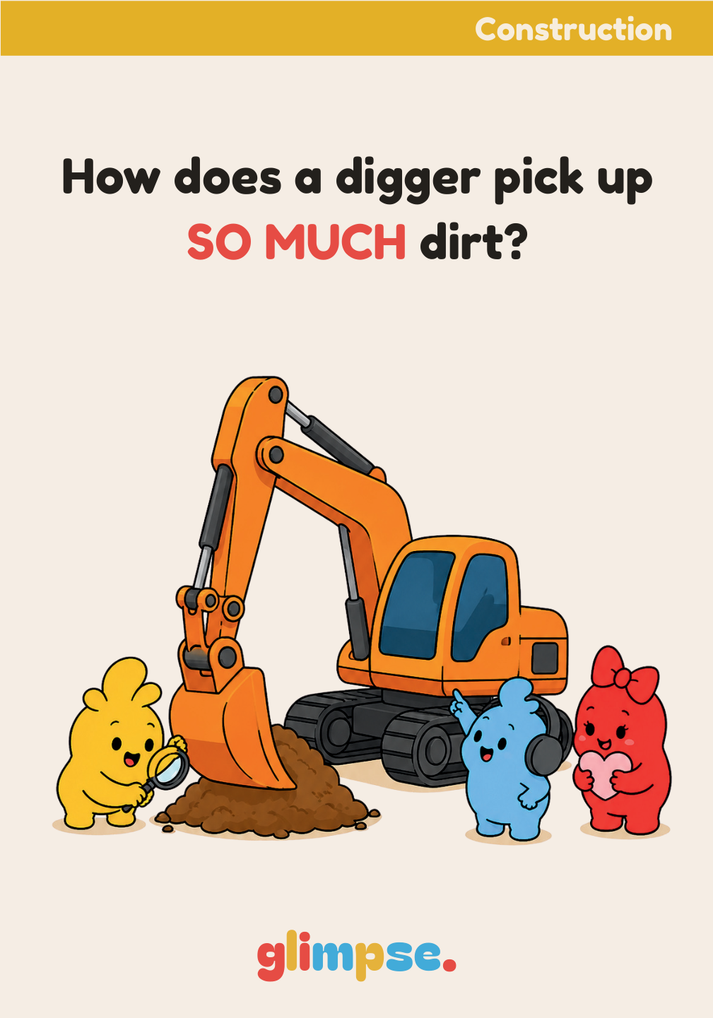 Card: How does a digger pick up SO MUCH dirt?